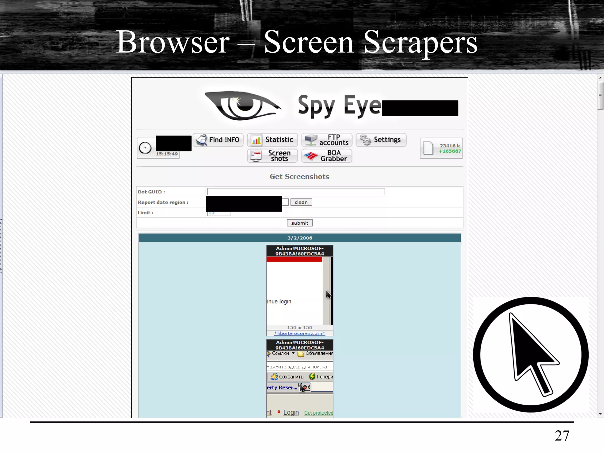 Browser – Screen Scrapers




                            27
 