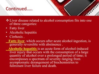 Alcoholic Liver Disease- Aditya Pandey | PPT