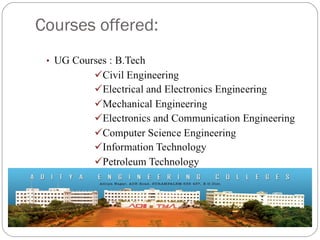Courses offered:
 