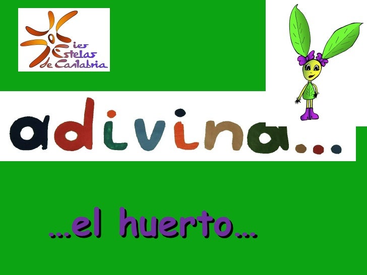 Adivinanzas sobre el huerto