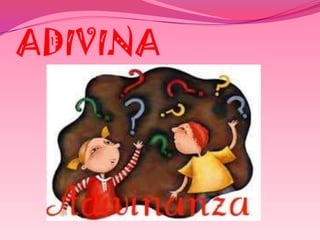 ADIVINA