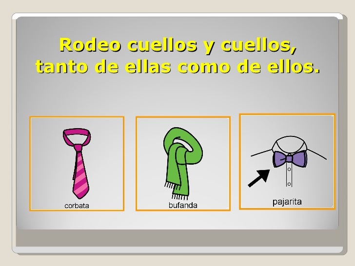 Rodeo cuellos y cuellos, tanto de ellas como de ellos.