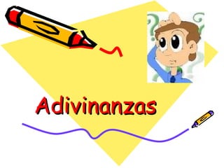 Adivinanzas 