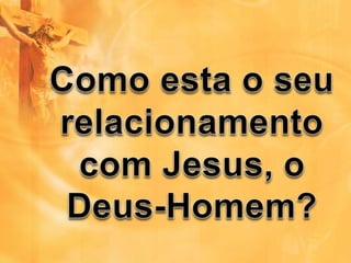 A Divindade de Cristo.pptx