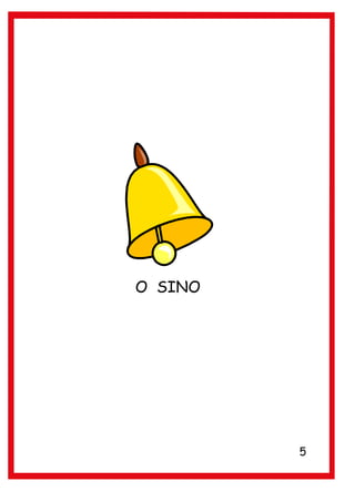 O SINO




         5
 
