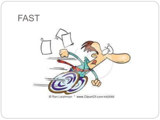 FAST 
 