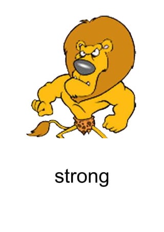 strong
 