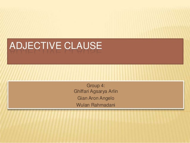 Adjective Clause