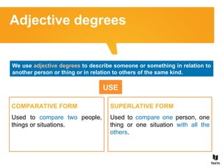 Adjective degrees.ppt the comparative of inferiority, the comparative ...