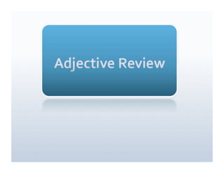 Adjective review blog