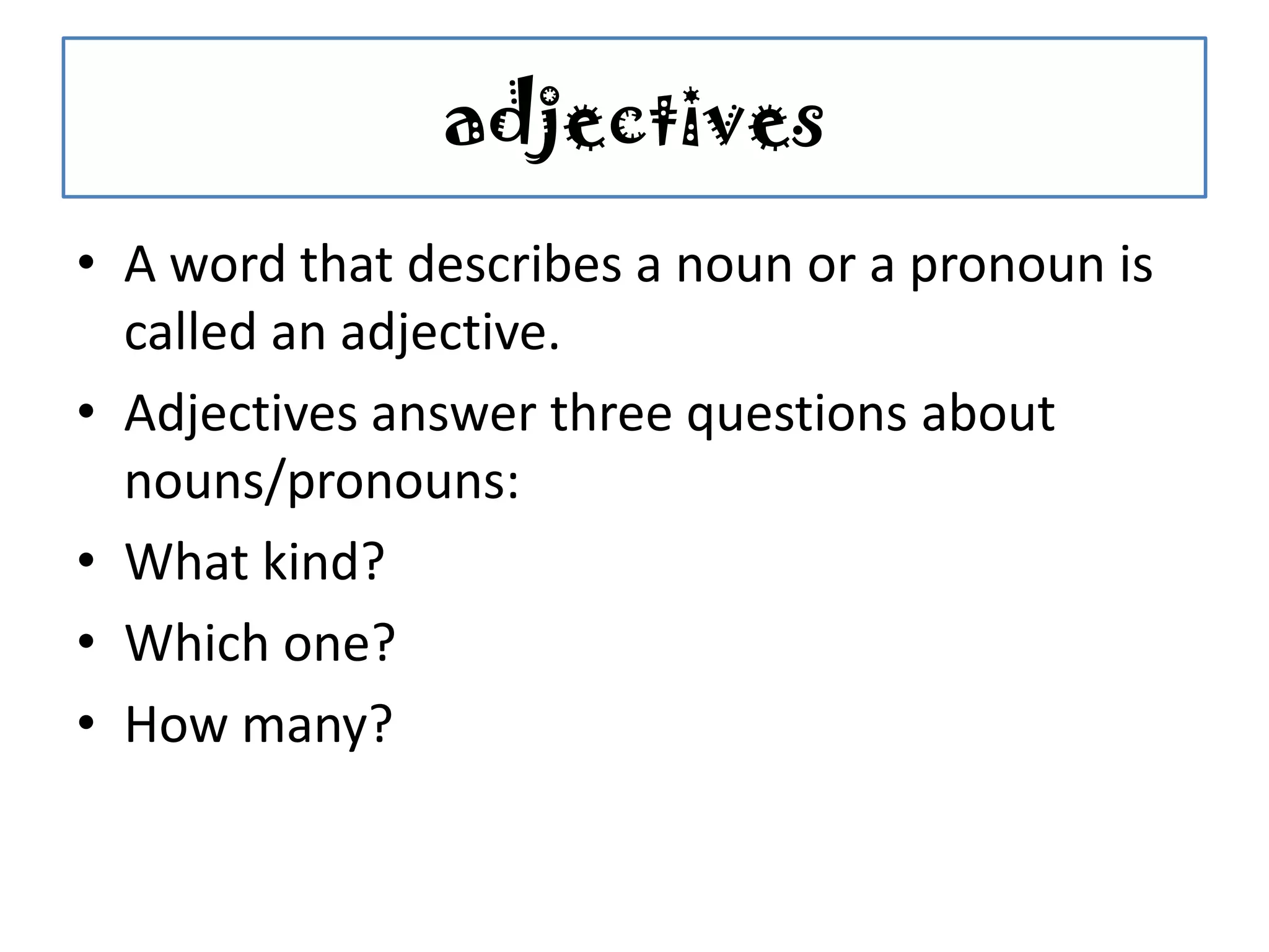 Adjectives | PPTX