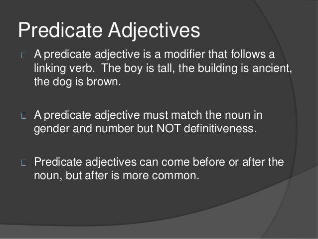 what is a predicate adjective what is a predicate adjective