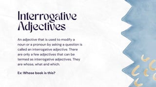 Adjectives presentation, definition and its types | PPTX