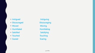 Ing Fun adjectives-with-ed-or-ing-fun-activities-games-grammar-drills-grammar ...