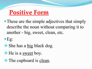 Adjectives, adverbs and clauses vinod | PPTX