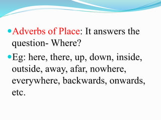 Nowhere Definition Adjectives, adverbs and clauses vinod | PPTX