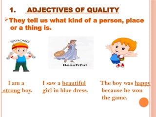 Adjectives and its types.powerpointpresentation | PPTX