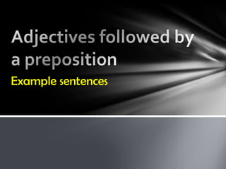 Example sentences
 