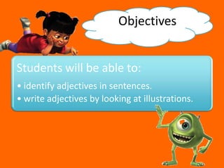 Objectives
