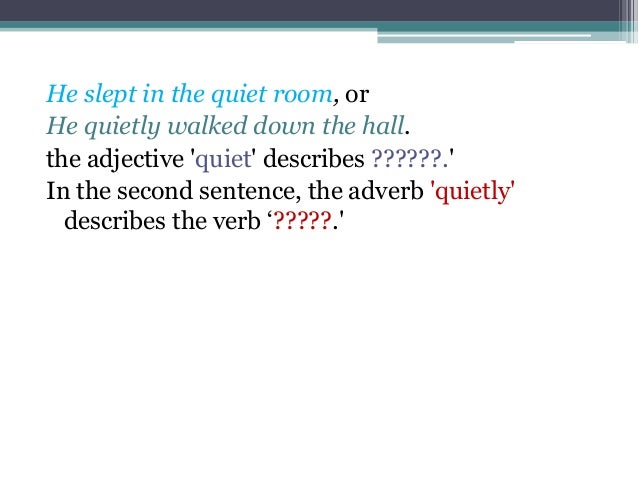 Adjective Verb Adverb