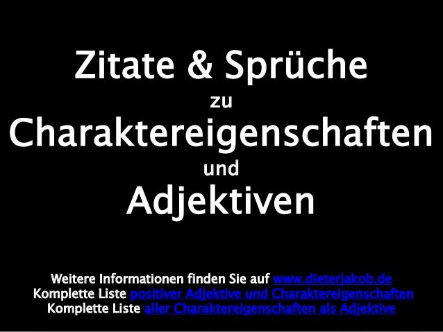 Adjektive & Charaktereigenschaften Sprüche und Zitate