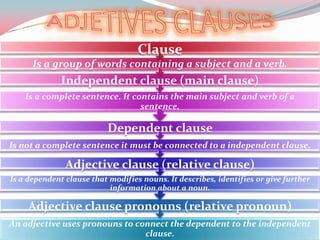 Adjetives clauses  