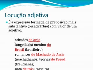 Slide sobre Adjetivo/Locução adjetiva.pptx