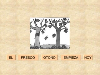 EMPIEZA FRESCO OTOÑO HOY EL 