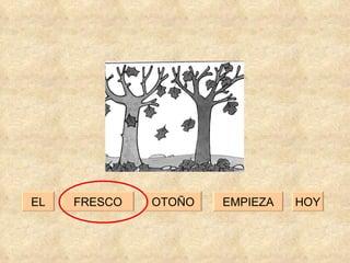 EMPIEZA FRESCO OTOÑO HOY EL 
