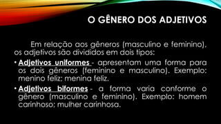 É um slide completo sobre o uso adjetivo | PPTX