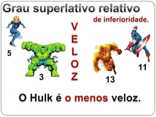 5
             11
    3   13
 