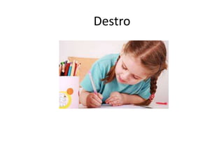 Destro
 