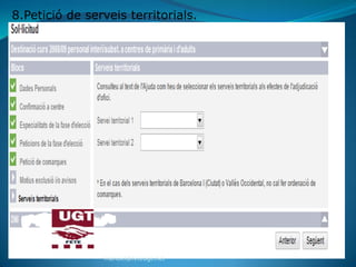 8.Petició de serveis territorials.




                manuel@feteugt.net
 