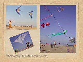 II FESTIVAL INTERNACIONAL DE MILOTXES. VALÈNCIA
 