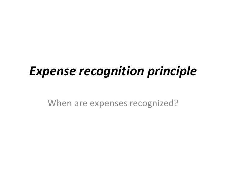 expense recognition principle expense recognition principle