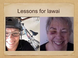 Lessons for lawai
 