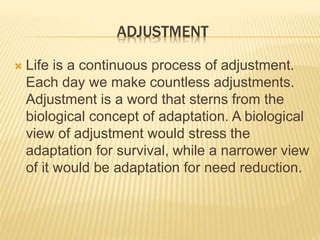 Adjustment by S.Lakshmanan, Psychologist PPT