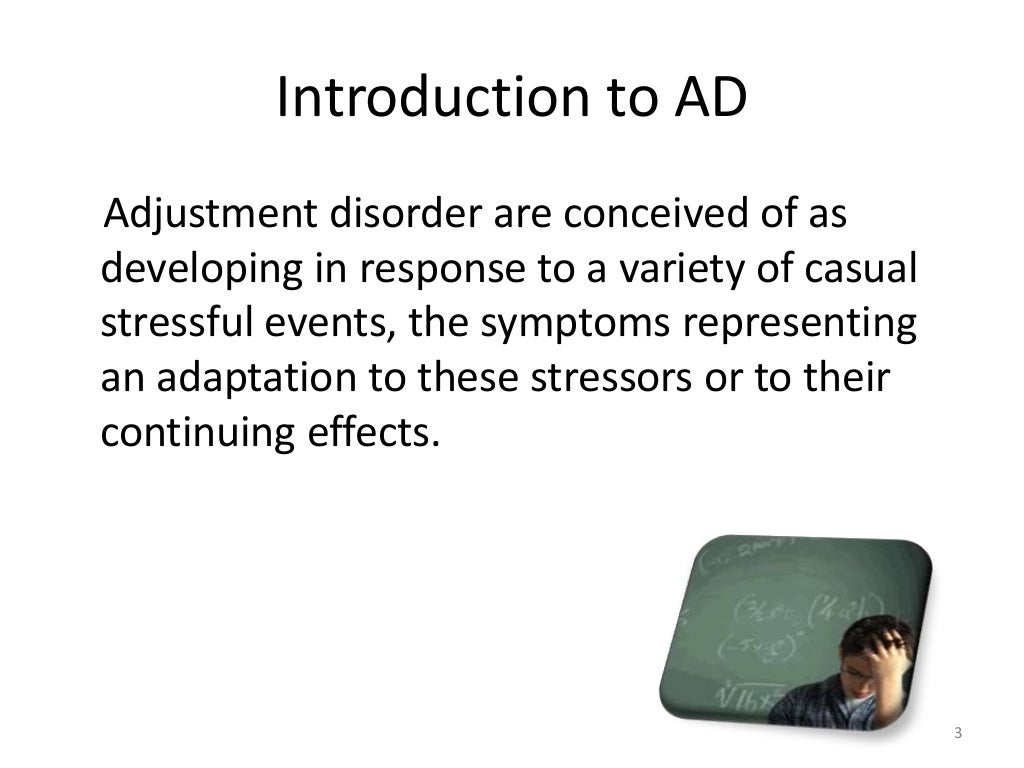 Adjustment disorder