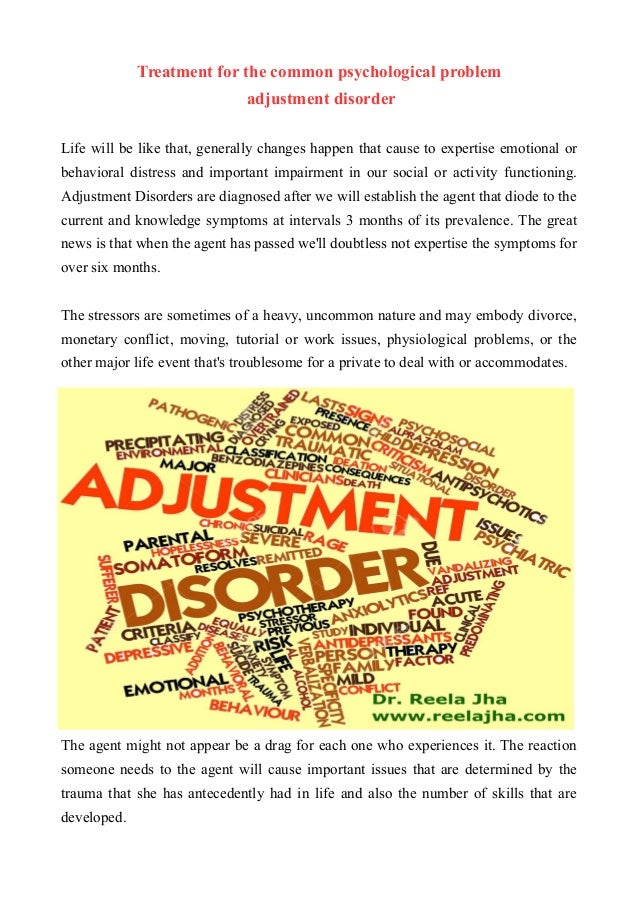 Treatment for the common psychological problem adjustment disorder