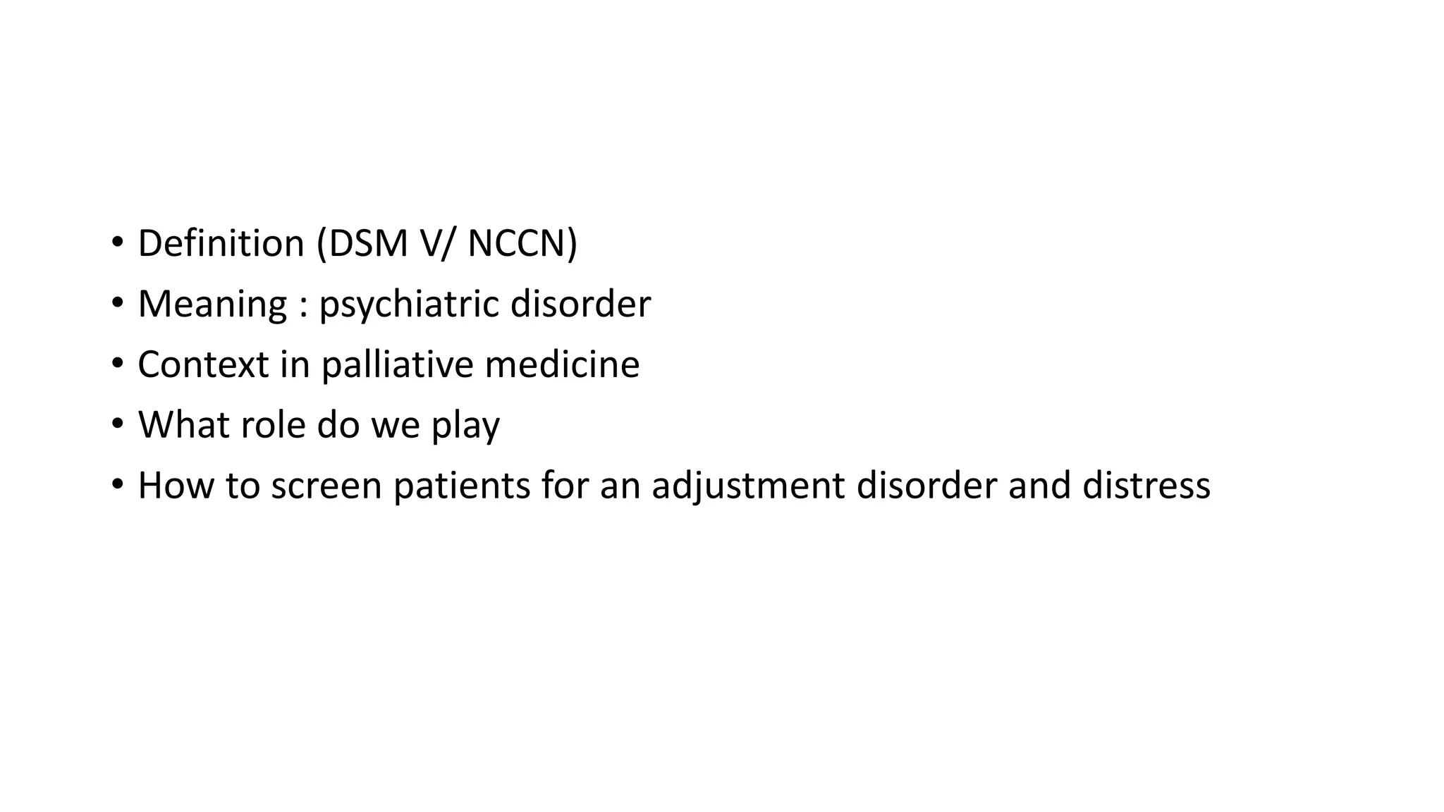 adjustment disorders and distress in Palliative care | PPTX