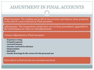 Adjustment in final accounts | PPTX