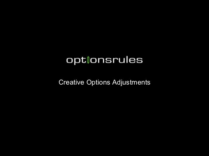 Option trading adjustment