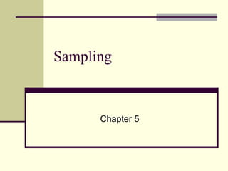 Sampling Chapter 5 