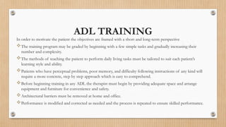 ADL training and general overview for ACTIVITIES OF DAILY LIVING | PPTX