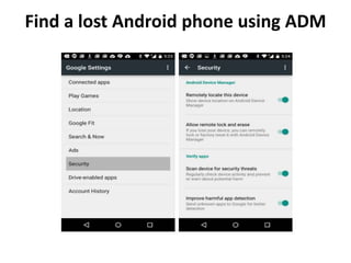 Find a lost Android phone using ADM
 