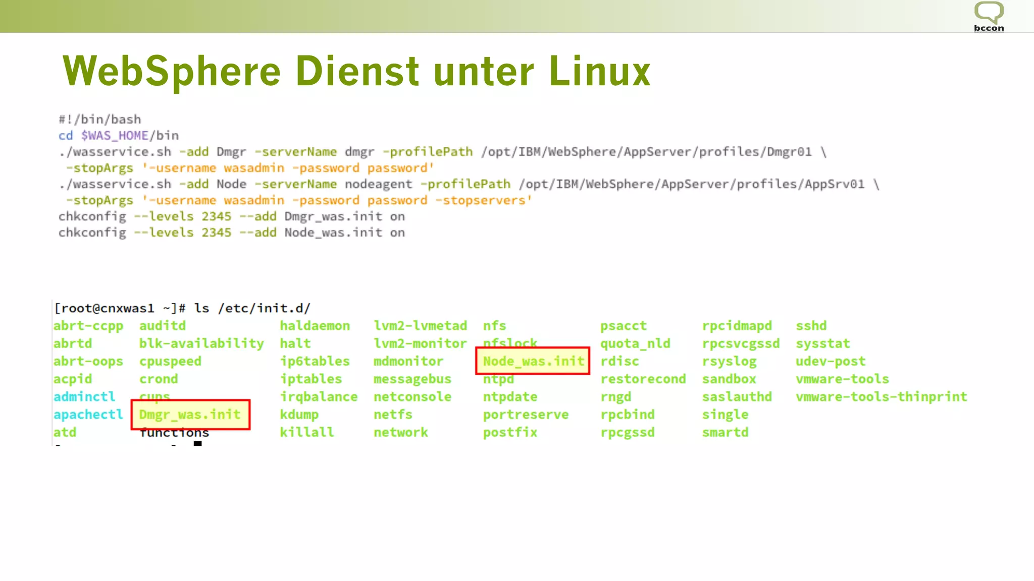 WebSphere Dienst unter Linux
 