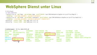WebSphere Dienst unter Linux
 