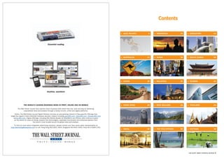 Contents

                                                                                                                        ❚ ASiA PACifiC    6   ❚ inDoneSiA         34   ❚ SinGAPoRe                          54




                                                Essential reading




                                                                                                                        ❚ AUStR ALiA     12   ❚ jAPAn             38   ❚ SoUth KoReA                        58




                                                                                                                        ❚ ChinA          18   ❚ MALAySiA          42   ❚ tAiWAn                             62




                                               Anytime, anywhere




                THE WORLD'S LEADING BUSINESS NEWS IN PRINT, ONLINE AND ON MOBILE                                        ❚ honG KonG      26   ❚ neW ZeALAnD       46   ❚ thAiLAnD                           66

        The Wall Street Journal Asia reaches Asia's business elite where they live, work and play by delivering
               unparalleled news and analysis through a variety of print, online and digital platforms.
     Online, The Wall Street Journal Digital Network includes an ever-growing network of Asia-specific offerings that
target the region's most influential business decision makers including asia.WSJ.com, india.WSJ.com, chinese.WSJ.com
    and jp.WSJ.com. Digital offerings, including WSJ Mobile Reader for BlackBerry and iPhone, also continue to grow
    as the desire for news on-the-go inspires new technologies, expanded functionality and enhanced delivery from
                              the world's most trusted source for global news and analysis.
    To find out more about integrated advertising solutions, please contact your Dow Jones sales representative at
wsja.advertising@dowjones.com or call: Hong Kong 852-2831 2504; Singapore 65-6415 4300; Tokyo 81-3 6269 2701.
                                                                                                                        ❚ inDiA          30   ❚ the PhiLiPPineS   50   ❚ VietnAM                            70




                                                                                                                                                                       asia pacific digital marketing yearbook 3
 