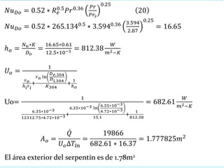 Uo
El área exterior del serpentín es de 1.78m2
 
