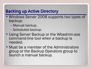 Backup Operators AD maintenance Troubleshooting and Disaster Recovery.ppt